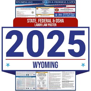 2025 ملصق Wyoming State و Federal Law Law - OSHA متوافق مع مكان العمل - اللوائح الإلزامية التي تنشر للموظفين - كل ذلك في واحد يتطلب امتثالًا لنشر 16 "× 40" - مغلفة (الإنجليزية)