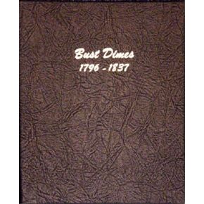 Dansco US Bust Dime Coin Album 1796-1837 #6121