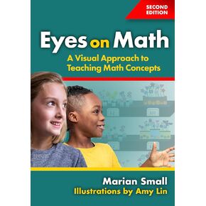 Eyes on Math: A Visual Approach to Teaching Math Concepts