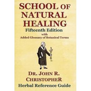 School of Natural Healing 15th Edition