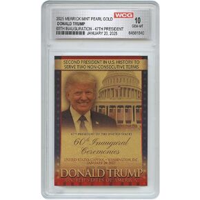 President Trump 2nd Term 60th Inauguration - Gold Pearl Trading Card (Graded Gem Mint 10) | Perfect Political Gift for Trump Supporters and Patriotic Americans | The #1 Trump Gifts, Trump 2024