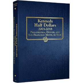 Whitman US Kennedy Half Dollar Coin Album 2003 - 2018 #1974