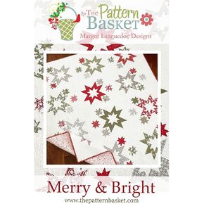 Merry & Bright Quilt Pattern by The Pattern Basket