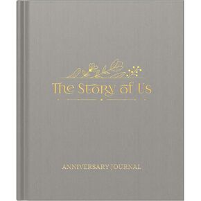 The Story of Us: A Wedding Anniversary Journal for Couples – Keepsake Memory Album, Relationship Milestones & Love Story Diary - Unique Wedding Gifts (184 Pages, Taupe)