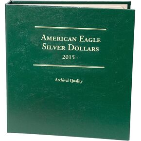 Littleton Coin Company 2015-Date American Eagle Silver Dollar Album, Volume 2