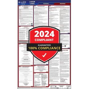 2024 Indiana and Federal Labor Law Poster (English, in State) - OSHA Compliant All-in-One Laminated Poster
