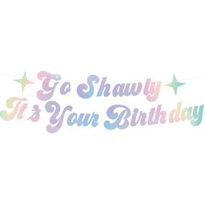 Go Shawty It’s Your Birthday Banner,Iridescent,Pre-Strung,Hip Hop Happy Birthday Banner Sign for Women Men Adult Her Funny 21st 30th 40th 50th 60th 80th Rap Theme Birthday Party Supplies,Ideas,Gifts