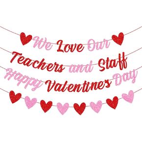 Glittery We Love Our Teachers and Staff Happy Valentine's Day Banner Teacher Appreciation Valentine's Day School Teacher Staff PTO PTA Breakroom Sign Office School Classroom Valentines Day Decorations