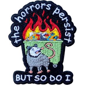 The Horrors Persist But So Do I Embroidery Patches for Clothes Backpacks Hats Jeans Bags, Funny Possum Size 3" Iron On Patch or Sew On Patches, Funny Applique Patches, Gift for Boys Girls