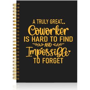 A Truly Great Coworker Is Hard To Find Funny Black Golden 160 Pages Blank Spiral Notebook, Colleagues Friendship Gifts, Coworker Leaving Job Gifts, Retirement Gifts for Teammates Colleague Staff