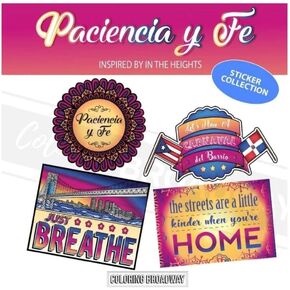 Coloring Broadway - in The Heights Inspired Stickers (Set of 4) “Paciencia y Fe" Collection, Broadway Musical Merchandise, Die-Cut & Bubble Free Vinyl, Ideal Gift for Theatre Lovers