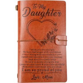 KAAYEE Daughter Gift from Mom, To My Daughter 140 Page Refillable Leather Journal, Graduation Back to School Gift for Adult Daughter Mothers Day Christmas Birthday Gifts