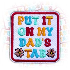 Put It On My Dad's Tab Iron On Embroidery Patches for Backpacks Hats Jeans Bags, Size 3" Sewing Patches, Funny Father's Day Appliques for Clothes, Embroidery Patches, Gift for Dad Husband