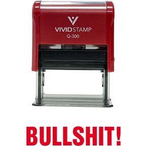 Bullshit! Self Inking Rubber Stamp (Red Ink) - Large
