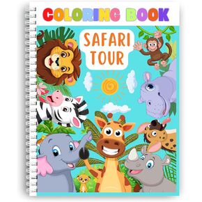 Coloring Pages, Safari Tour Coloring Book for Kids – Spiral Bound, Perfect for Boys and Girls. Features Lions, Elephants, Giraffes & More Wild Adventures! Thick 199 GSM Paper, Sheet Size 8.5x11 in.