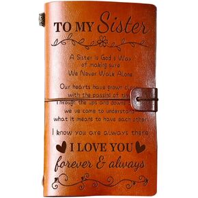 KAAYEE Sister Gifts from Sister Leather Journal - Gifts for Sister 140 Page Refillable Leather Notebook Travel Journal To My Sister Gifts from Sister Mothers Day Birthday Christmas Gifts