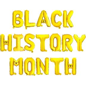 “BLACK HISTORY MONTH" Balloons Banner,18in Gold Foil Balloon Banner African American Black Freedom Day Independence Day Party Banners Juneteenth Day Festival Holiday Party Supplies Decorations