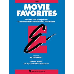 Movie Favorites: Flute (Essential Elements Band Method)