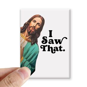 I Saw That Ceramic Magnets, Funny Fridge Magnets, White Elephant Gift, Funny Jesus Magnet, Christmas Ceramic Magnet, Jesus Gift, 2 x 2.75 inch (Red)