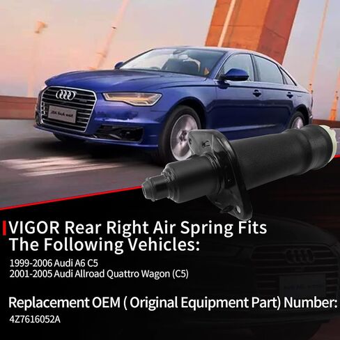VIGOR Rear Right Air Suspension Spring Compatible with 1999-2006 Audi A6 C5 and Allroad Quattro Wagon Car Air Struts, OEM Replace Part Number 4Z7616052A in Saudi Arabia