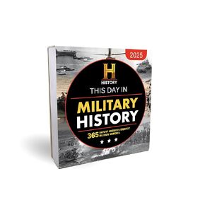 2025 History Channel This Day in Military History Boxed Calendar: 365 Days of America's Greatest Military Moments