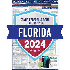 2024 Florida State and Federal Labor Laws Poster - OSHA Workplace Compliant Includes FLSA FMLA and EEOC Updates - All in One Required Compliance Posting 24" x 36" - Laminated