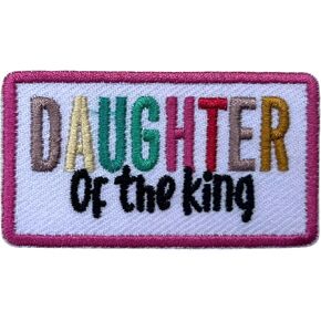 Daughter of The King Patch, 3 Inches Sew On Iron On Patches God Embroidery Patches for Clothes Backpacks Hats Jeans Bags, Faith Christian Embroidered Patches, DIY Iron On Patch for Christians