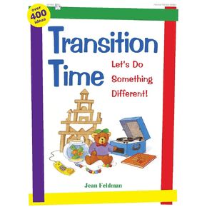 Transition Time: Let's Do Something Different!