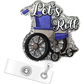 Funny Occupational Therapy Badge Reel: Let's Roll OT Nurse Badge Holder Retractable with Clip - Patient Transport Wheelchair Glitter Badge Reel Gifts for LVN Physical Therapy Ortho Medical Assistant