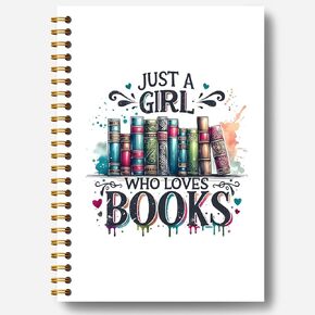 Book Lovers Gifts Notebook Journal, Gifts for Readers Book Lovers Women, Bookish Gifts for Women, Bookworm Gifts, Reading Lovers Gifts, Just a Girl Who Loves Books Spiral Notebook 5.5x8.3 Inch