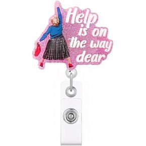 Help is on The Way,Funny Retractable Badge Reel for ID Card Badge,Retractable Badge Holder Alligator Clip for Nurse,Medical Assistant,Nursing Student,Teacher (Pink)