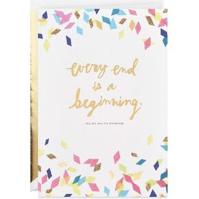 Hallmark Signature Graduation Card (Every End Is a Beginning Ralph Waldo Emerson Quote)