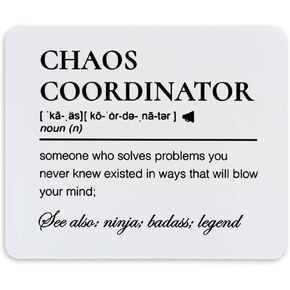 Chaos Coordinator Definition Mouse Pad 7.9x7.9 Inch,Non-Slip Rubber Base Mousepads for Dorm Office Home Desk Decor, Chaos Coordinator Gifts for Women Men