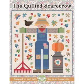 The Quilted Scarecrow Quilt Pattern by Lori Holt of Bee in my Bonnet and Its Sew Emma, ISE-281