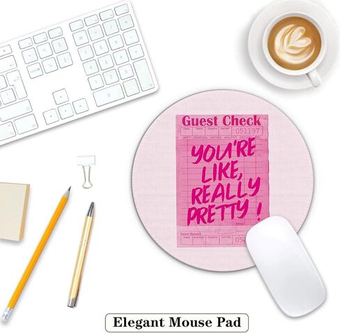 Pink Mouse Pad, Preppy Mouse Pad, You're Like Really Pretty Guest Check Small Round Mouse Pads for Desk, Pink Office Supplies and Accessories, 7.9x7.9 Inches in Saudi Arabia