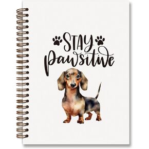 Dachshund Dog Spiral Notebook Journal,Stay Pawsitive Notebook Dachshund Gifts for Dog Lovers Teen Girls Women,College Ruled Spiral Hardcover Notebook for School Office
