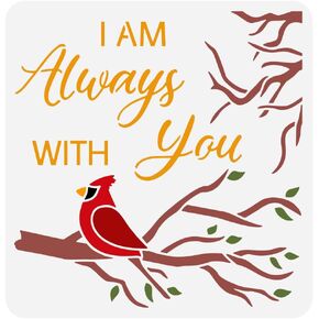 FINGERINSPIRE Cardinal On Branch 11.8x11.8 inch I Am Always With You Painting Stencil Plastic Cardinal Bird Branch Patterns Reusable DIY Art Craft Stencils for Painting Home Wall Decor