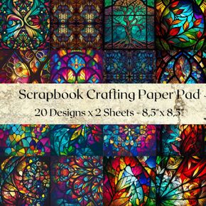 Scrapbook Crafting Paper Pad: Stained Glass Patterns: 20x2 Doublesided Sheets in Vibrant Colors on Premium Paper for Picture Frames, ... Pages, Postcards and Other DIY Projects