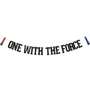 One With The Force Banner, First Birthday Decorations, Happy 1st Birthday,Theme Birthday Decors, Jedi theme birthday party Supplies Black Red Blue Glitter