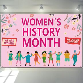 Womens History Month Banner 72" x 48" National Women's History Month Decorations Girls Women Flowers Party Supplies Hanging Banner for Classroom, Photography Background, Home, Balcony Decor
