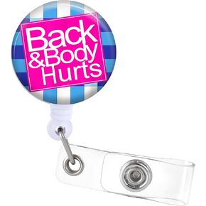 Back & Body Hurts Badge Reels Holder Retractable ID Clip for Nurse Name Tag Card Cute Funny Fun Cool Nursing Doctor Medical Work Office Alligator Clip Present ZJK159