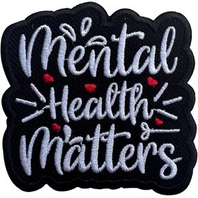 Mental Health Matters Patch, Size 3" Iron Patch or Sew On Patches for Backpacks Jeans Hats Clothes, Inspirational Embroidery Patches, Applique Patches, Mental Health Gift for Boys Girls