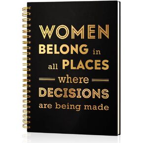 Women Belong In All Places 160 Blank Pages Hardcover Spiral Notebook, Feminist Journal, Feminist Gifts for Women Coworker, RBG Women's Rights Gifts for Women, Inspirational Gifts for Sister