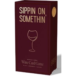 Sippin on Somethin' - The World's Best Wine Card Game That's a Perfect Blend of Fun and Education for Friends and Family