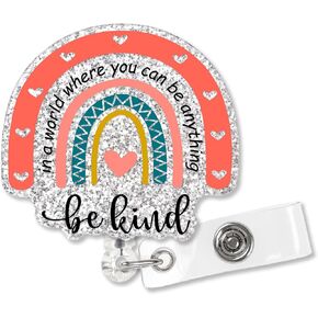 XQLZY in a World Where You Can Be Anything Be Kind Silver Glitter Badge Reel Retractable with Alligator Clip, Funny Rainbow ID Badge Holder Gift for Medical Assistant Office Colleague Social Worker C