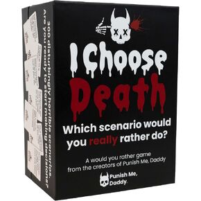 I Choose Death Card Game - Extreme Would You Rather Card Games for Adults - Funniest Party Game for Adults - Great College, Bachelor, or Bachelorette Game - from The Creators of Punish Me, Daddy