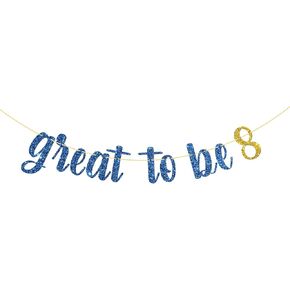 Belrew Great to Be 8 Banner, 8th Birthday Party Banner Decor, Eight Years Old Banner, 8th Birthday Party Decoration Supplies, Glittery Blue