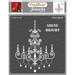CrafTreat Reusable Chandelier Stencils for Painting on Wood, Canvas, Paper, Fabric, Floor, Wall and Tile - Shine Bright - 12x12 Inch - DIY Art and Craft Stencils for Home Decor - Wall Stencil Quotes