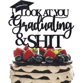 Look at You Graduating Cake Topper, Class of 2025 Congrats Grad Cake Decor, Funny High School/College/University Graduation Party Decorations (Black)