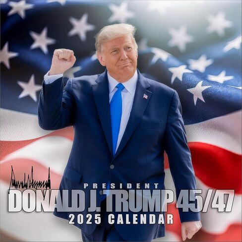 Trump Calendar 2025 Donald Trump Gifts 45 47 President Monthly Wall Calender 12 Month - MAGA - Made In The USA in Saudi Arabia
